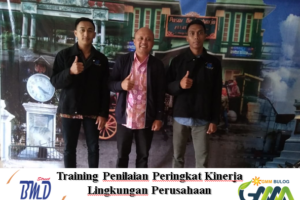 Training PROPER – Program Penilaian Peringkat Kinerja Lingkungan Perusahaan