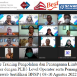 Online Training Pengolahan dan Penanganan Limbah B3 merger dengan PLB3 Level Operator serta Penanggung Jawab Sertifikasi BNSP ( 08-10 Agustus 2022 )