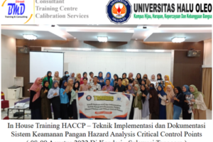 In House Training HACCP – Teknik Implementasi dan Dokumentasi Sistem Keamanan Pangan Hazard Analysis Critical Control Points ( 08-09 Agustus 2022 Di Kendari – Sulawesi Tenggara )