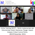 Online Training HACCP – Teknik Implementasi dan Dokumentasi Sistem Keamanan Pangan Hazard Analysis Critical Control Points (08-09 November 2021)