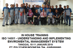 In House Training ISO 14001-Understanding and Implementing Environmental Management System (10-11 Januari 2019 Karawang)
