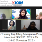 Online Training Kaji Ulang Manajemen – Persyaratan Akreditasi ISO/IEC 17025 KAN ( 14-15 November 2022 )