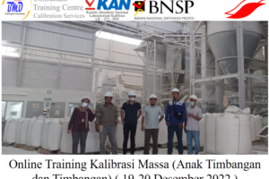 Online Training Kalibrasi Massa (Anak Timbangan dan Timbangan) ( 19-20 Desember 2022 )