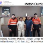 Training Kalibrasi Dimensi (Height Gauge dan Dial Indikator)