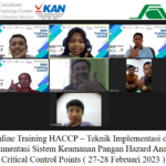 Online Training HACCP – Teknik Implementasi dan Dokumentasi Sistem Keamanan Pangan Hazard Analysis Critical Control Points ( 27-28 Februari 2023 )