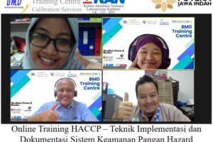 Online Training HACCP – Teknik Implementasi dan Dokumentasi Sistem Keamanan Pangan Hazard Analysis Critical Control Points ( 02-03 February 2023 )