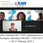 Online Training ISO 17025 (Implementasi dan Persiapan Akreditasi ISO/IEC 17025:2017) ( 20-21 Februari 2023 )