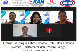 Online Training Kalibrasi Massa, Suhu, dan Tekanan (Neraca, Termometer dan Presure Gauge) ( 13-15 Februari 2023 )
