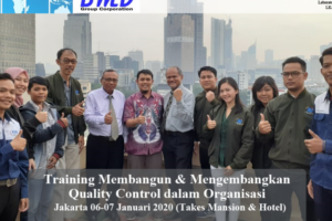 Training QA/QC (Setup, Implementasi dan Improvement Sistem Manajemen Mutu Serta Jaminan Mutu di Organisasi)