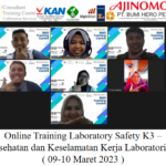 Online Training Laboratory Safety K3 – Kesehatan dan Keselamatan Kerja Laboratorium ( 09-10 Maret 2023 )