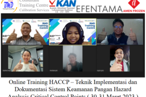 Online Training HACCP – Teknik Implementasi dan Dokumentasi Sistem Keamanan Pangan Hazard Analysis Critical Control Points ( 30-31 Maret 2023 )