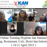 Online Training Hygiene dan Sanitasi ( Catering, Restaurant, Cafe, Hotel dan Industri Boga ) ( 10-11 April 2023 )