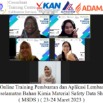 Online Training Pembuatan dan Aplikasi Lembar Keselamatan Bahan Kimia Material Safety Data Sheet ( MSDS ) ( 23-24 Maret 2023 )