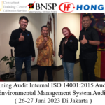 Training Audit Internal ISO 14001:2015 Auditor (Environmental Management System Audit) ( 26-27 Juni 2023 Di Jakarta )