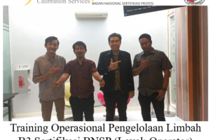 Training Operasional Pengelolaan Limbah B3 Sertifikasi BNSP (Level: Operator) ( 29-31 Mei 2023 Di Surabaya )