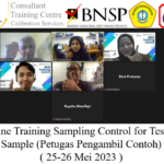 Online Training Sampling Control for Testing Sample (Petugas Pengambil Contoh) ( 25-26 Mei 2023 )