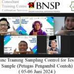 Online Training Sampling Control for Testing Sample (Petugas Pengambil Contoh) ( 05-06 Juni 2024 )
