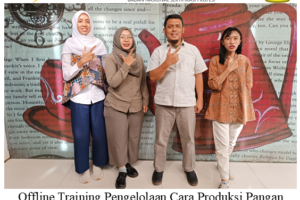 Offline Training Pengelolaan Cara Produksi Pangan Olahan yang baik (CPPOB) Sertifikasi BNSP (02-04 Oktober 2024 Di Surabaya )