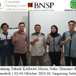 Offline Training Teknik Kalibrasi Massa, Suhu, Dimensi dan Volumetrik ( 02-04 Oktober 2024 Di Tangerang Selatan )