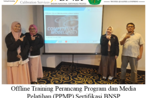 Offline Training Perancang Program dan Media Pelatihan (PPMP) Sertifikasi BNSP ( 21-23 Oktober 2024 Di Yogyakarta )