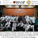 In House Training Laboratory Safety K3 – Kesehatan dan Keselamatan Kerja Laboratorium Sertifikasi BNSP ( 28-30 November 2024 Di Universitas Airlangga )