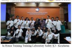 In House Training Laboratory Safety K3 – Kesehatan dan Keselamatan Kerja Laboratorium Sertifikasi BNSP ( 28-30 November 2024 Di Universitas Airlangga )