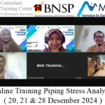 Online Training Piping Stress Analysis ( 20, 21 & 28 Desember 2024 )